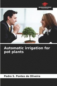 bokomslag Automatic irrigation for pot plants