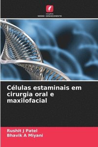 bokomslag Clulas estaminais em cirurgia oral e maxilofacial