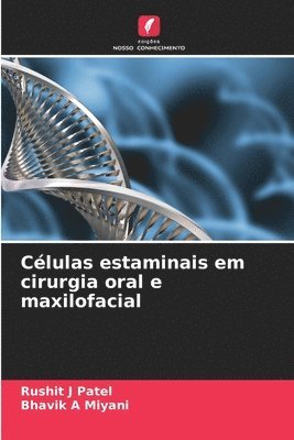 Células estaminais em cirurgia oral e maxilofacial