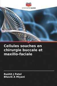 bokomslag Cellules souches en chirurgie buccale et maxillo-faciale