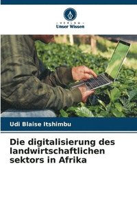 bokomslag digitalisierung des landwirtschaftlichen sektors in Afrika