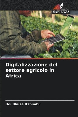 bokomslag Digitalizzazione del settore agricolo in Africa