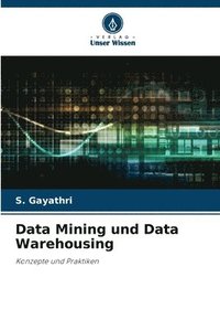 bokomslag Data Mining und Data Warehousing