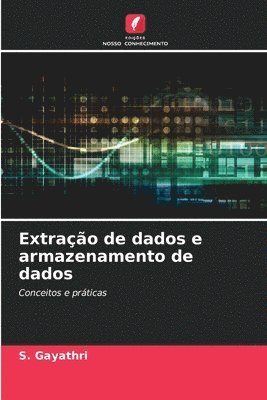 Extração de dados e armazenamento de dados
