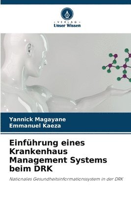 bokomslag Einführung eines Krankenhaus Management Systems beim DRK