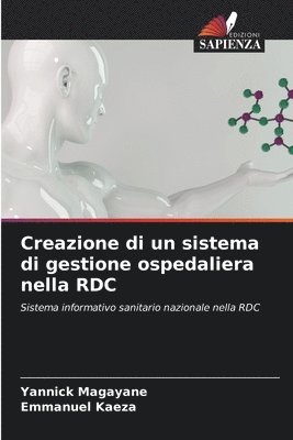 Creazione di un sistema di gestione ospedaliera nella RDC 1