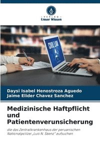 bokomslag Medizinische Haftpflicht und Patientenverunsicherung