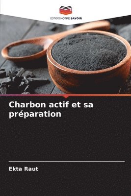 Charbon actif et sa prparation 1