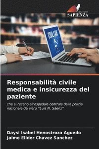 bokomslag Responsabilit civile medica e insicurezza del paziente