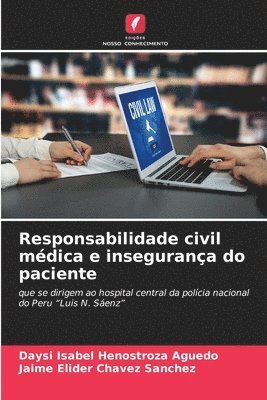 Responsabilidade civil mdica e insegurana do paciente 1