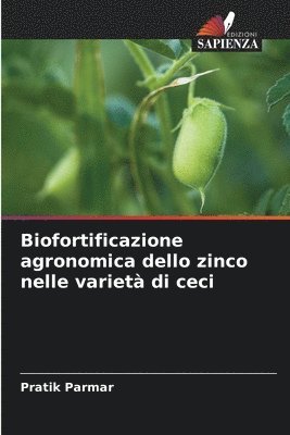 bokomslag Biofortificazione agronomica dello zinco nelle variet di ceci