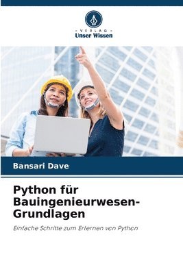 Bansari Dave - Python für Bauingenieurwesen-Grundlagen, Häftad