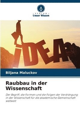 bokomslag Raubbau in der Wissenschaft