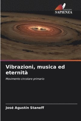 bokomslag Vibrazioni, musica ed eternit