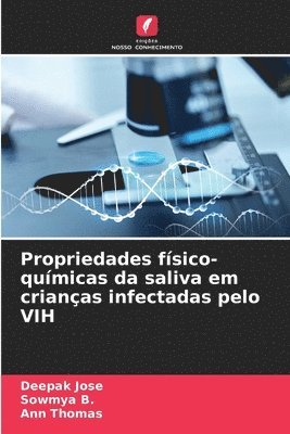 Propriedades físico-químicas da saliva em crianças infectadas pelo VIH