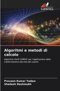 bokomslag Algoritmi e metodi di calcolo