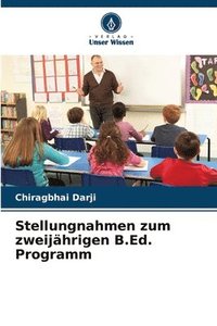 bokomslag Stellungnahmen zum zweijhrigen B.Ed. Programm