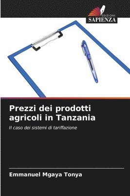 bokomslag Prezzi dei prodotti agricoli in Tanzania