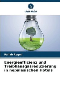 bokomslag Energieeffizienz und Treibhausgasreduzierung in nepalesischen Hotels