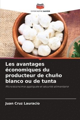 Les avantages conomiques du producteur de chuo blanco ou de tunta 1