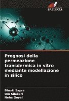 Prognosi della permeazione transdermica in vitro mediante modellazione in silico 1