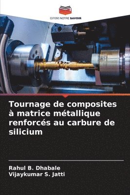 Tournage de composites  matrice mtallique renforcs au carbure de silicium 1