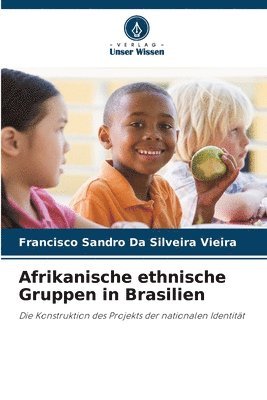 bokomslag Afrikanische ethnische Gruppen in Brasilien