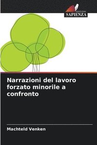 bokomslag Narrazioni del lavoro forzato minorile a confronto