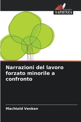 Machteld Venken - Narrazioni del lavoro forzato minorile a confronto, Häftad