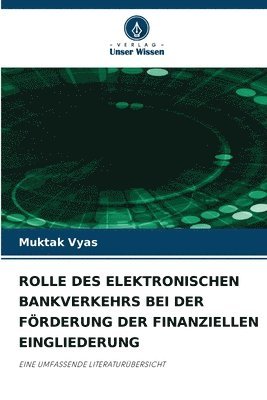 Rolle Des Elektronischen Bankverkehrs Bei Der Frderung Der Finanziellen Eingliederung 1