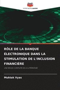 bokomslag Rle de la Banque lectronique Dans La Stimulation de l'Inclusion Financire