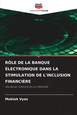 Rle de la Banque lectronique Dans La Stimulation de l'Inclusion Financire 1