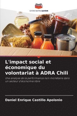 bokomslag L'impact social et conomique du volontariat  ADRA Chili