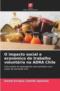 bokomslag O impacto social e econmico do trabalho voluntrio na ADRA Chile