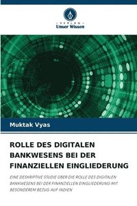 bokomslag Rolle Des Digitalen Bankwesens Bei Der Finanziellen Eingliederung