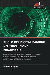 bokomslag Ruolo del Digital Banking Nell'inclusione Finanziaria