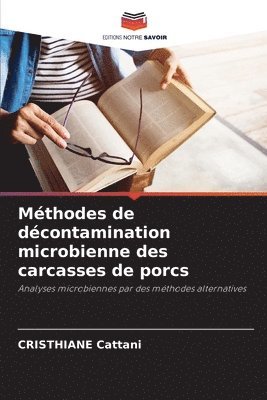 bokomslag Mthodes de dcontamination microbienne des carcasses de porcs