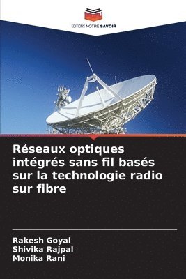 bokomslag Réseaux optiques intégrés sans fil basés sur la technologie radio sur fibre