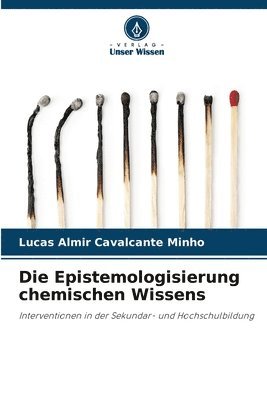 Die Epistemologisierung chemischen Wissens 1