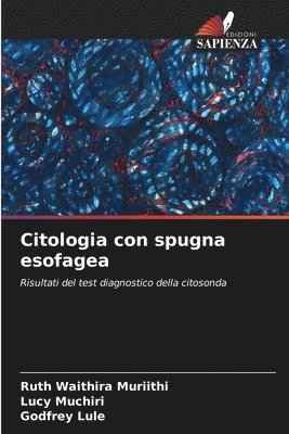 bokomslag Citologia con spugna esofagea