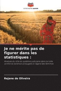 bokomslag Je ne mérite pas de figurer dans les statistiques