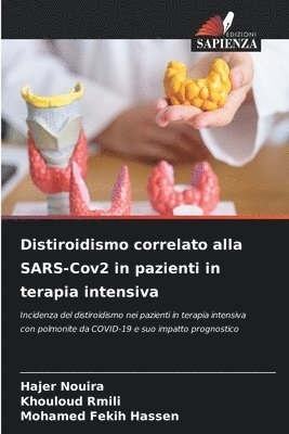 bokomslag Distiroidismo correlato alla SARS-Cov2 in pazienti in terapia intensiva