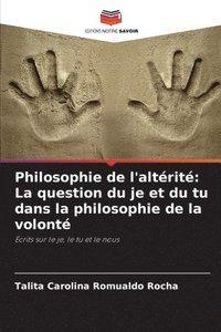 bokomslag Philosophie de l'altrit