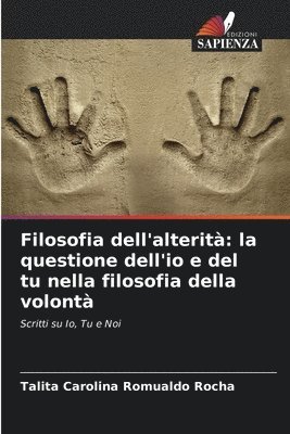 Talita Carolina Romualdo Rocha - Filosofia dell'alterità, Häftad