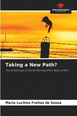 Taking a New Path? 1