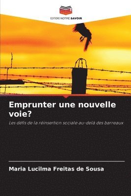 bokomslag Emprunter une nouvelle voie?