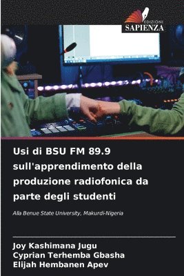 bokomslag Usi di BSU FM 89.9 sull'apprendimento della produzione radiofonica da parte degli studenti