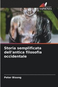 bokomslag Storia semplificata dell'antica filosofia occidentale