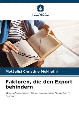 bokomslag Faktoren, die den Export behindern