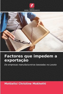 bokomslag Factores que impedem a exportao